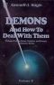 [Demonology 02] • Demons and How to Deal With Them